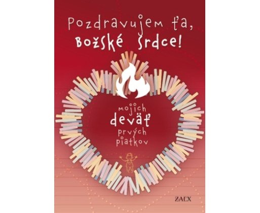 Pozdravujem ťa, Božské Srdce!