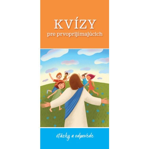 Kvízy pre prvoprijímajúcich