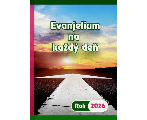 Evanjelium na každý deň rok 2026
