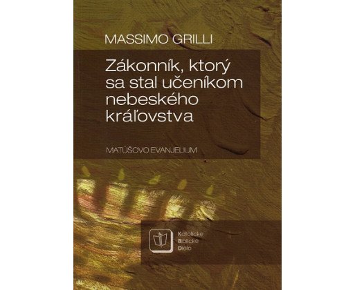 Zákonník, ktorý sa stal učeníkom nebeského kráľovstva
