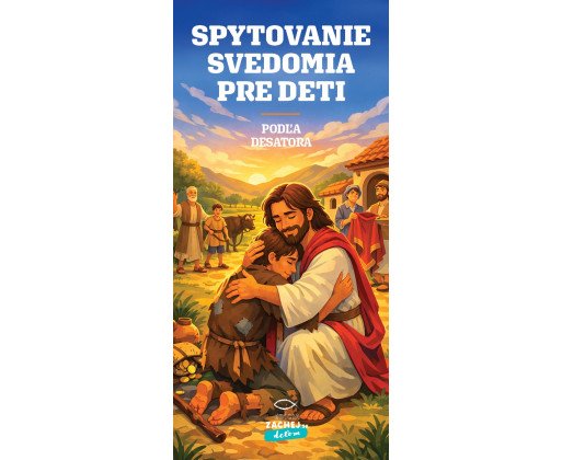 Spytovanie svedomia pre deti podľa Desatora