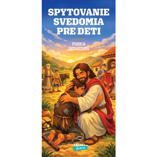 Spytovanie svedomia pre deti podľa Desatora