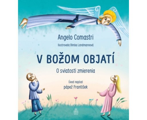 V Božom objatí (2021)