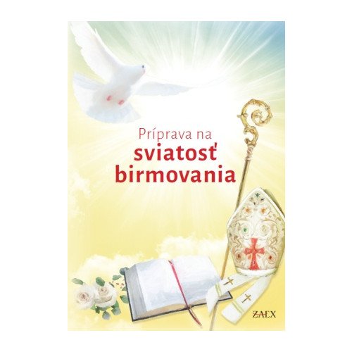 Príprava na sviatosť birmovania