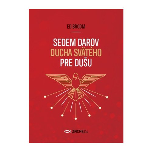 Sedem darov Ducha Svätého pre dušu