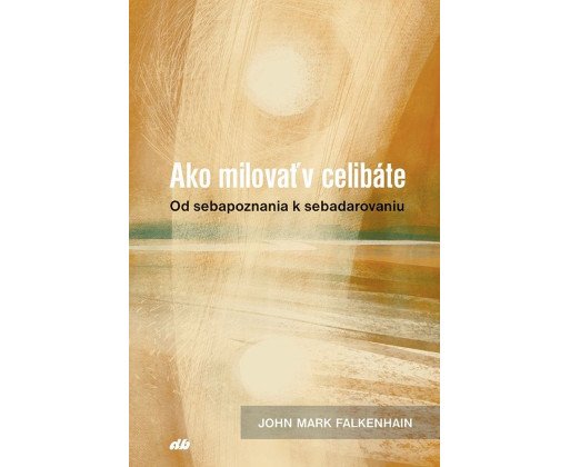 Ako milovať v celibáte