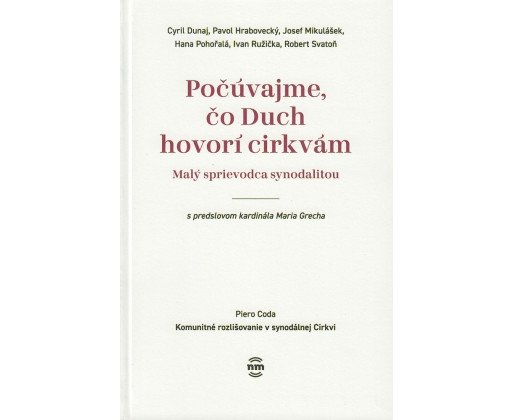 Počúvajme, čo Duch hovorí cirkvám