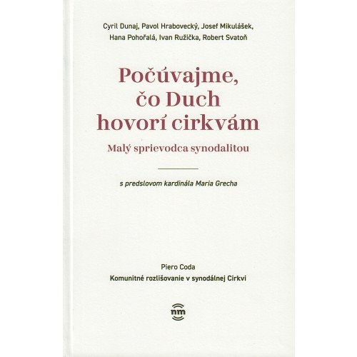 Počúvajme, čo Duch hovorí cirkvám
