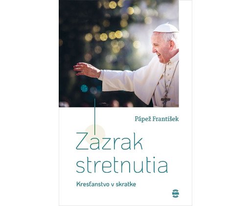 Zázrak stretnutia